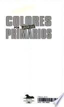 libro Colores Primarios disponible para descargar gratis libro Colores Primarios