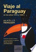 libro Viaje Al Paraguay disponible para descargar gratis libro Viaje Al Paraguay
