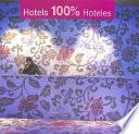 libro Hotels 100%