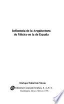 Influencia De La Arquitectura De México En La De España