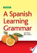 A Spanish Learning Grammar