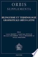 Bilinguisme Et Terminologie Grammaticale Gréco Latine