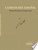 libro Caminos Del Español