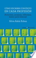 libro Cómo Escribir Con éxito En Cada Profesión