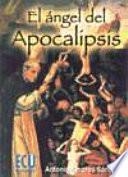 El ángel Del Apocalipsis. L àngel De L Apocalipsi