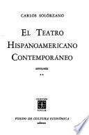 El Teatro Hispanoamericano Contemporáneo