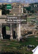 Gramática De La Lengua Latina