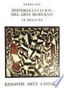 Historia Cultural Del Arte Moderno