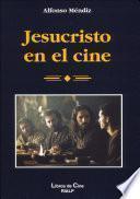 Jesucristo En El Cine