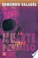 libro La Muerte Tiene Permiso