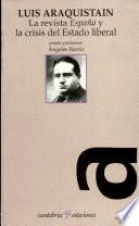 libro La Revista «españa» Y La Crisis Del Estado Liberal