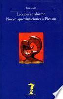 libro Lección De Abismo. Nueve Aproximaciones A Picasso