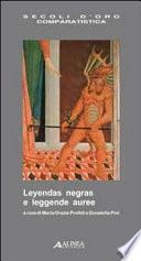 Leyendas Negras E Leggende Auree. Ediz. Italiana E Spagnola