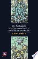 Los Best Sellers Prohibidos En Francia Antes De La Revolución