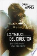 Los Trabajos Del Director