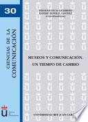 libro Museos Y Comunicación. Un Tiempo De Cambio