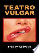 Teatro Vulgar