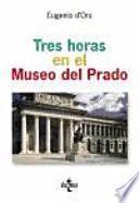 Tres Horas En El Museo Del Prado