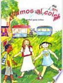 libro ¡vamos Al Cole!