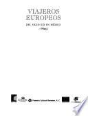 Viajeros Europeos Del Siglo Xix En México