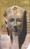 libro El Arte Del Antiguo Egipto