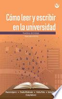 libro Cómo Leer Y Escribir En La Universidad