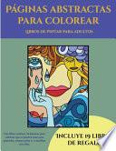 Libros De Pintar Para Adultos (páginas Abstractas Para Colorear)