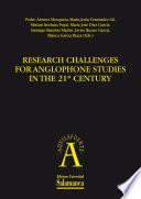 Research Challenges For Anglophone Studies In The 21st Century