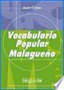 Vocabulario Popular Malagueño