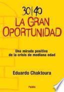 30/40 La Gran Oportunidad