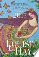 Agenda Louise Hay 2017. Ano Del Valor