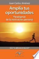 libro Amplía Tus Oportunidades