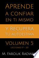 libro Aprende A Confiar En Ti Mismo Y Recupera Tu Autoestima, Vol. 5