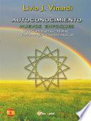 Autoconocimiento   Nuevos Enfoques (biopsicoenergética, Healing, Biorritmología Y Sistema Isotérico) (en EspaÑol)