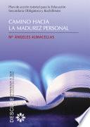 libro Camino Hacia La Madurez Personal