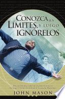 libro Conozca Sus Límites, Y Luego Ignórelos