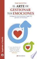 libro El Arte De Gestionar Tus Emociones