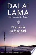 El Arte De La Felicidad (the Art Of Happiness)