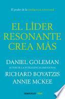 libro El Líder Resonante Crea Más