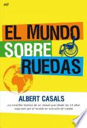 libro El Mundo Sobre Ruedas