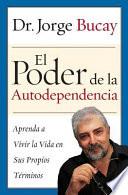 El Poder De La Autodependencia