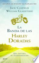 libro La Banda De Las Harley Doradas