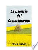 libro La Esencia Del Conocimiento