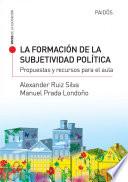 libro La Formación De La Subjetividad Política