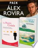 Pack Álex Rovira (2 Ebooks): La Buena Vida Y La Buena Crisis