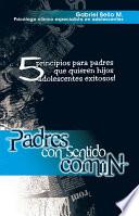 libro Padres Con Sentido Común