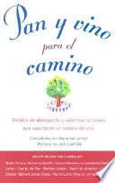 libro Pan Y Vino Para El Camino