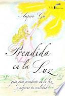 libro Prendida En La Luz