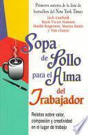 libro Sopa De Pollo Para El Alma Del Trabajador