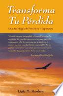 libro Transforma Tu Perdida.